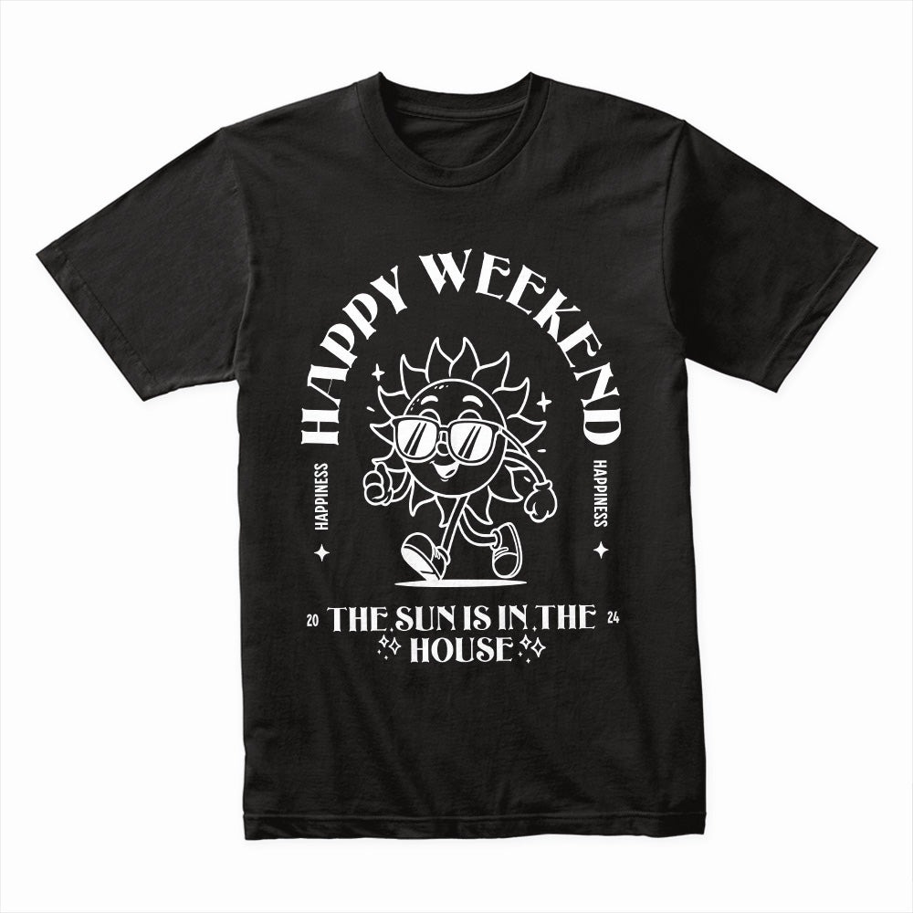 Happy Weekend Shirt