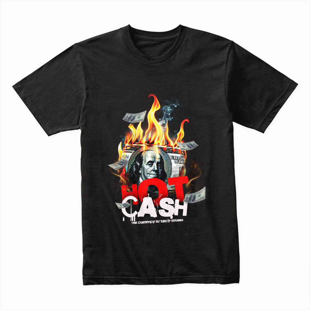 Hot Cash Shirt