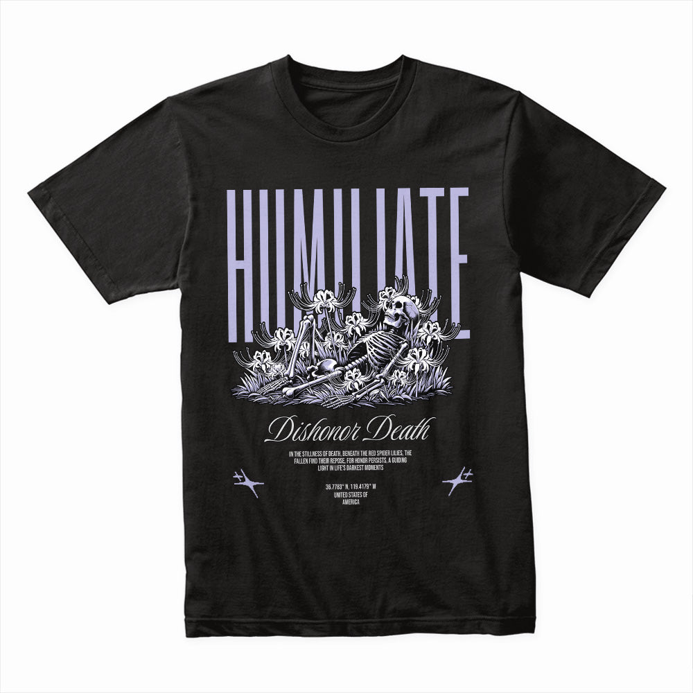 Humiliate Shirt