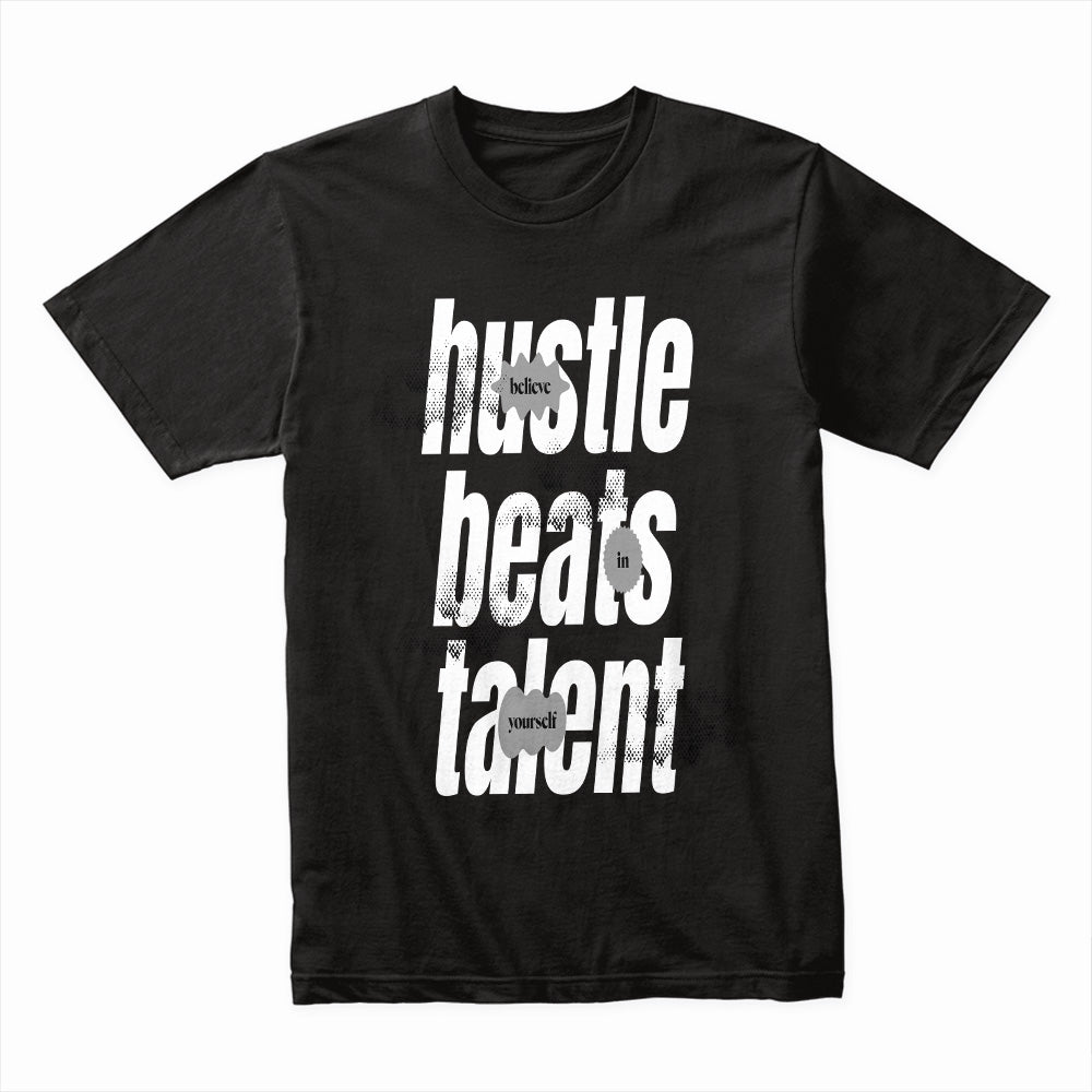 Hustle Beats Talent Shirt