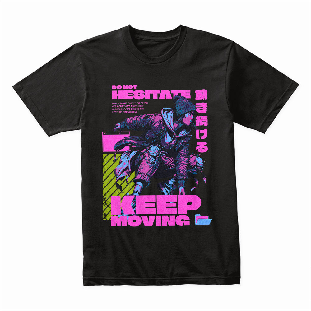Keep Moving Shirt