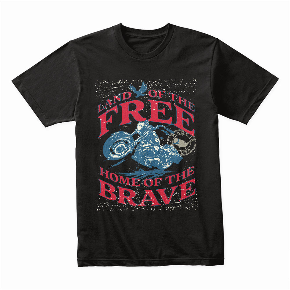 Land of the Free – Home of the Brave Patriotic Biker T-Shirt