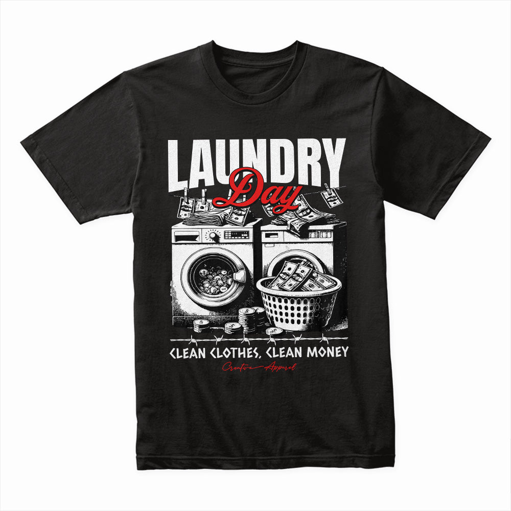 Laundry Day Shirt