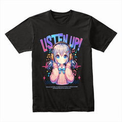 Listen Up Shirt