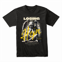 Losing Hope Shirt