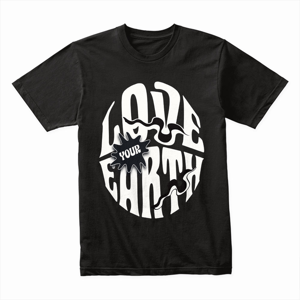 Love Your Earth Shirt