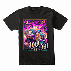 Low and Glow T-Shirt – Neon Vibe Lowrider Masterpiece