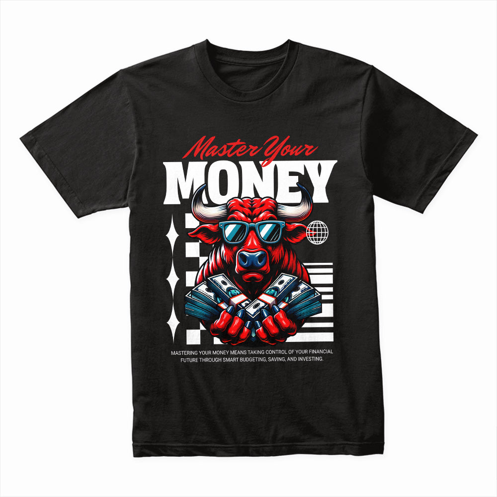 Master Your Money Shirt