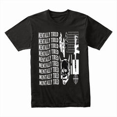 Mentally Tired Shirt