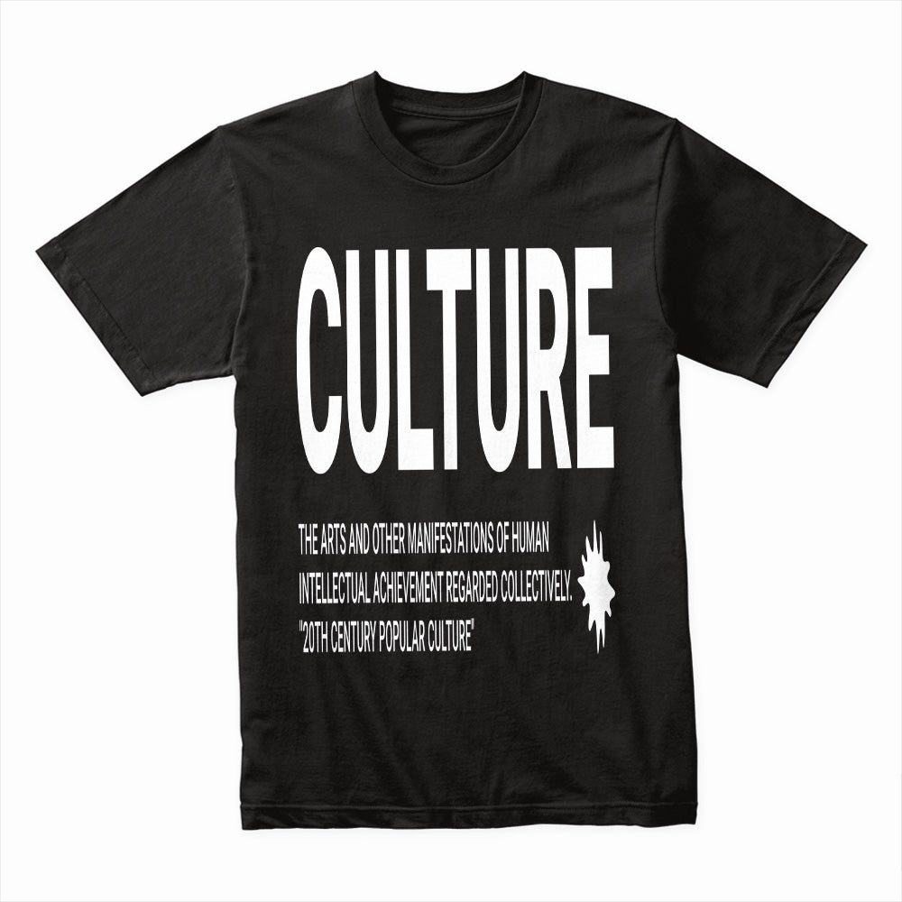 Culture Shirt