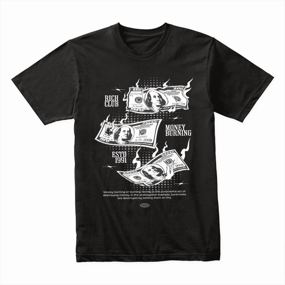 Money Burning Shirt