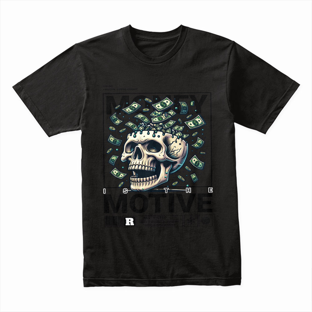 Money Is the Motive Shirt