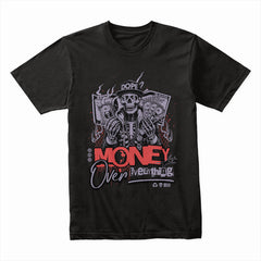 Money Over Everything Skull Shirt