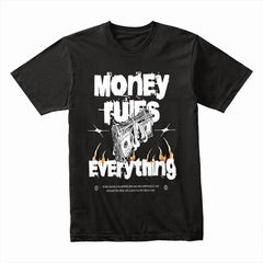 Money Rules Everything Shirt