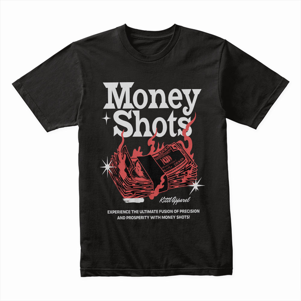 Money Shots Shirt
