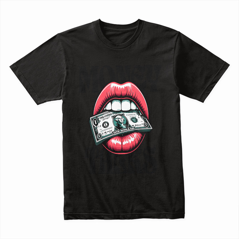 Money Talks Shirt