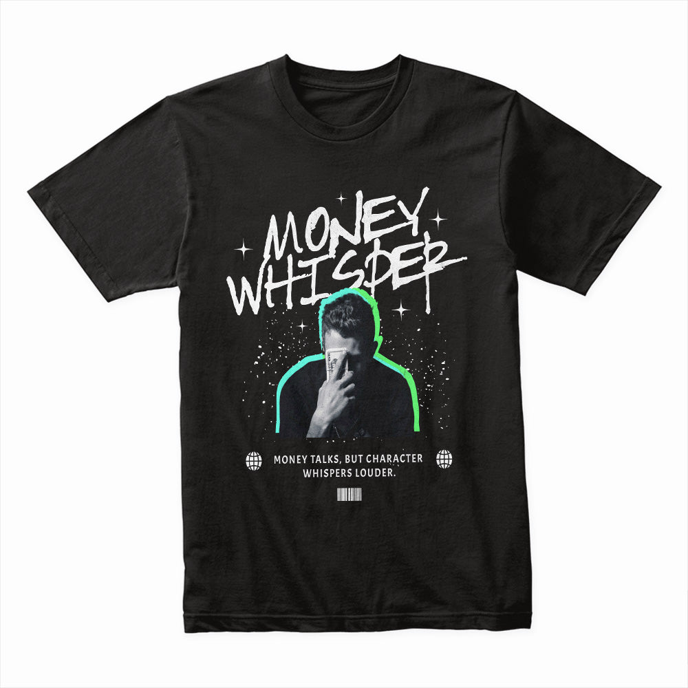 Money Whisper Shirt