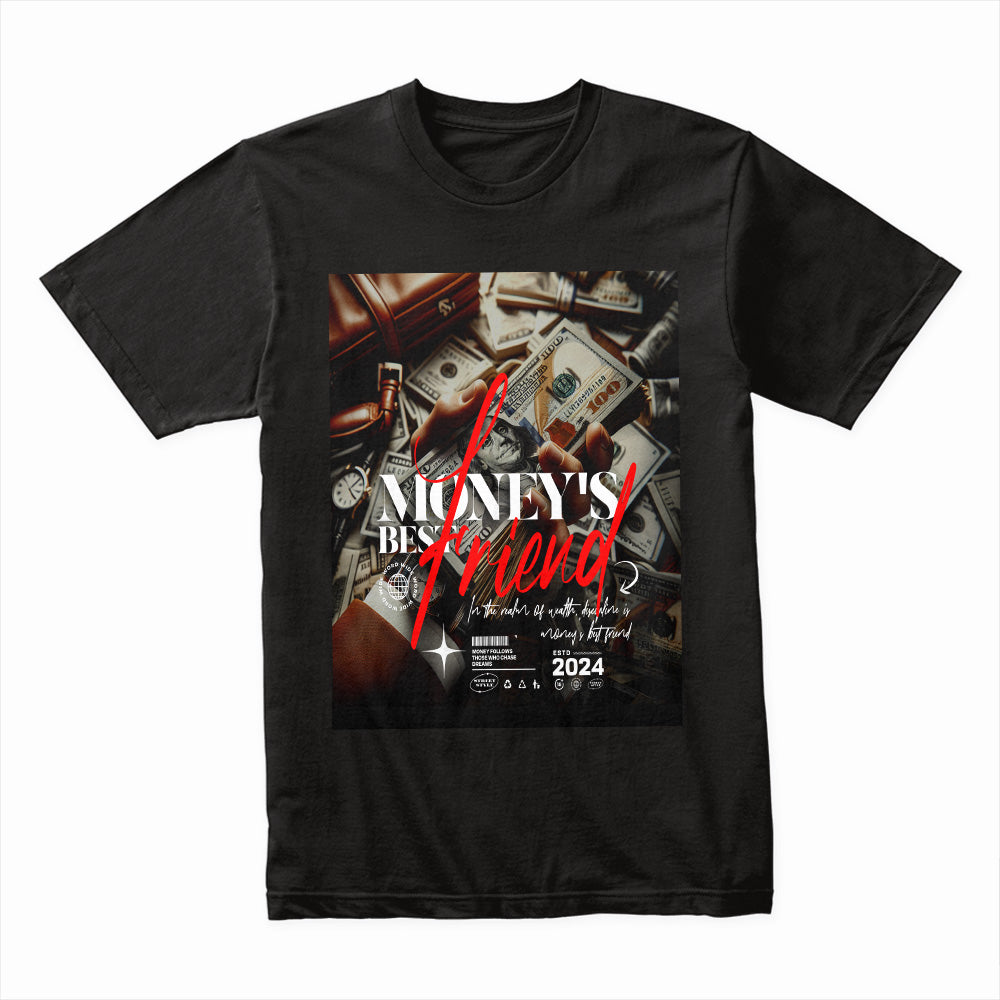 Money's Best Friend Shirt