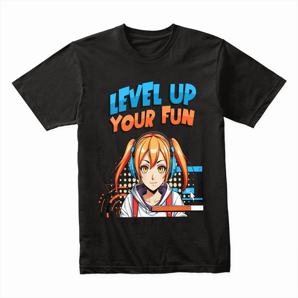 Level Up Your Fun Shirt
