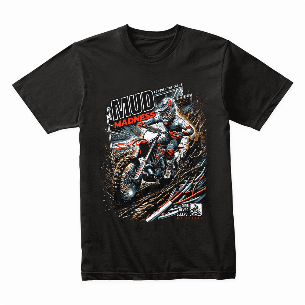 Mud Madness Shirt