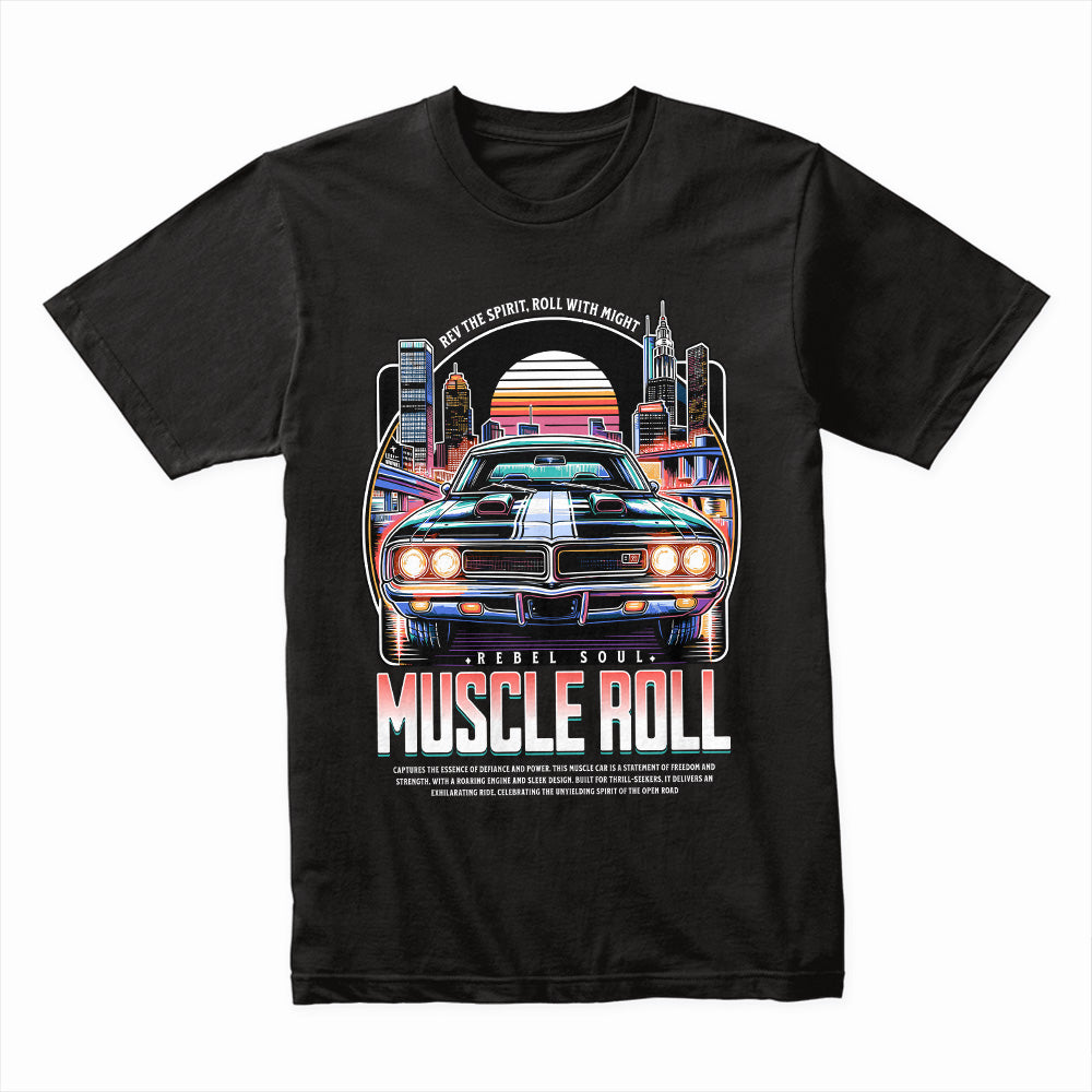 Muscle Roll T-Shirt – Rebel Soul Classic Power Edition