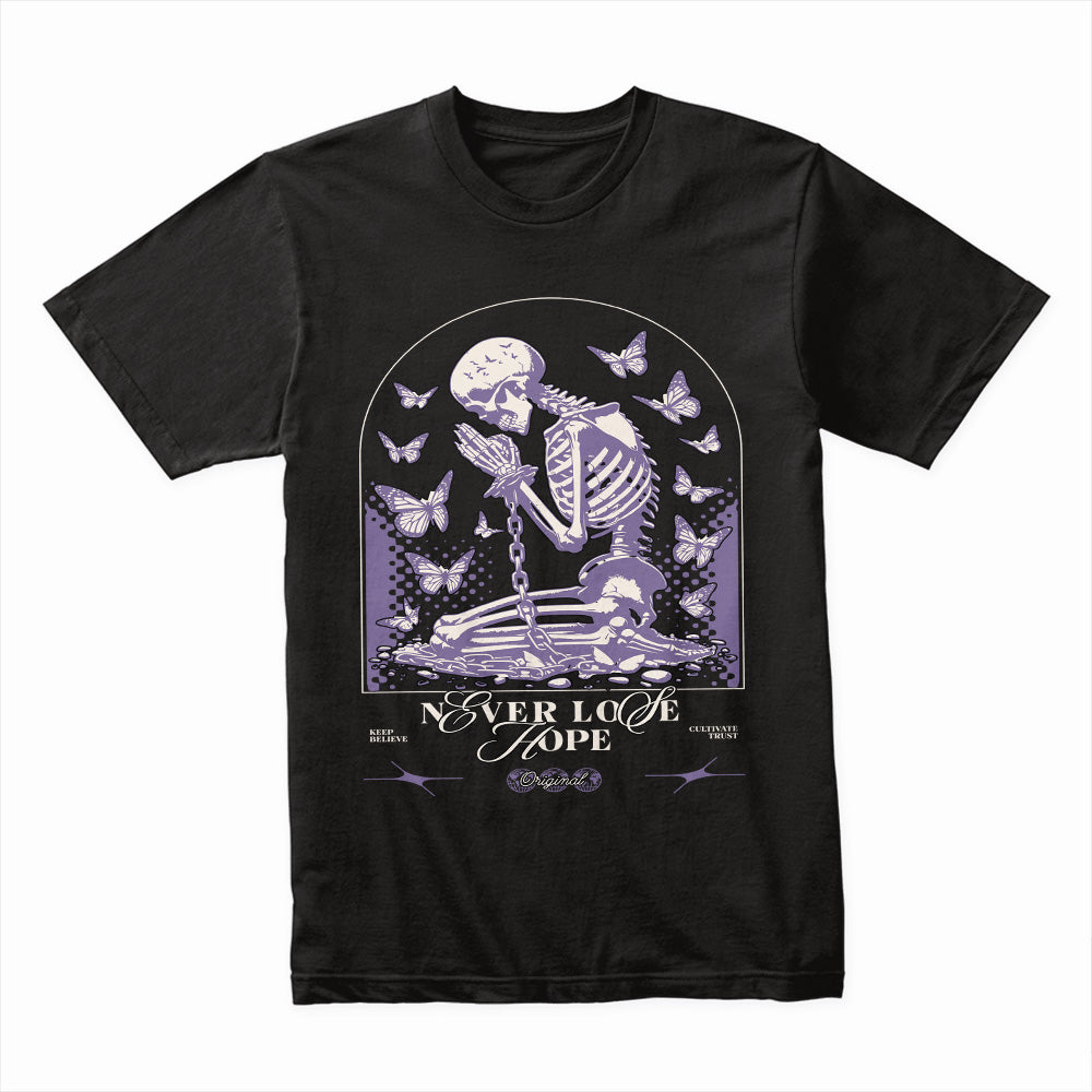 Never Lose Hope Shirt