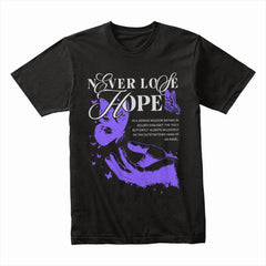 Never Lose Hope Shirt