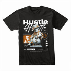 Hustle Hustle Shirt