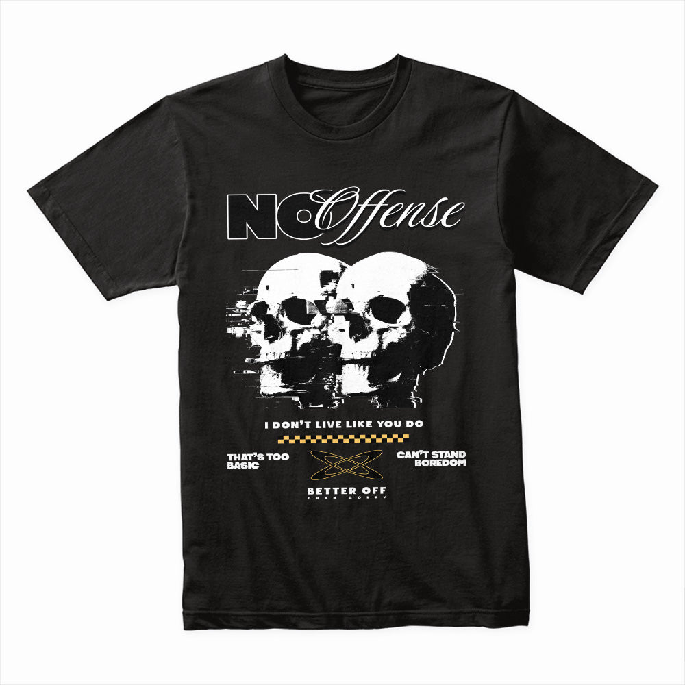 No Offense Skull Shirt