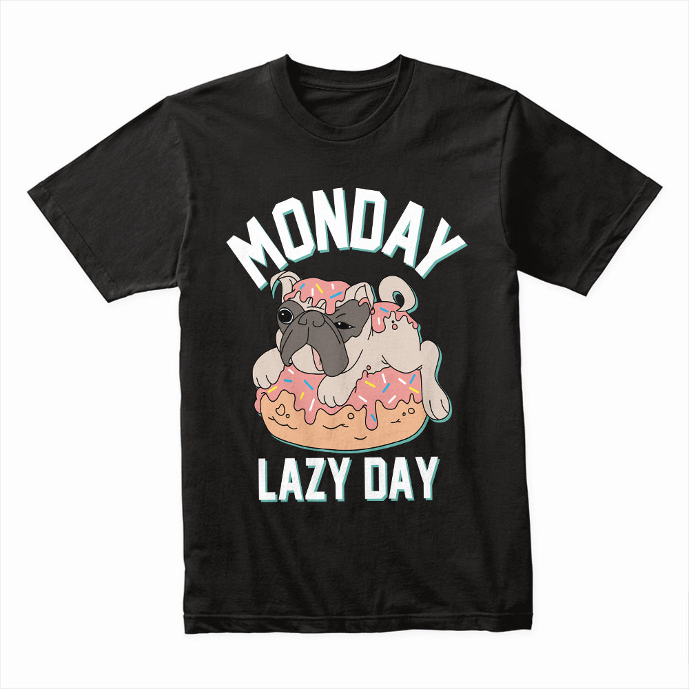 Monday Pug Shirt