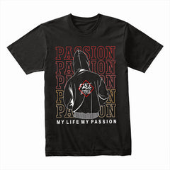 My Life My Passion Shirt