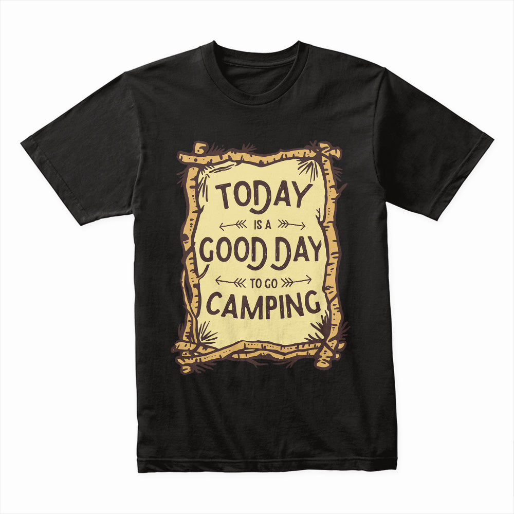 Good Day Camping Shirt