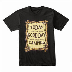 Good Day Camping Shirt