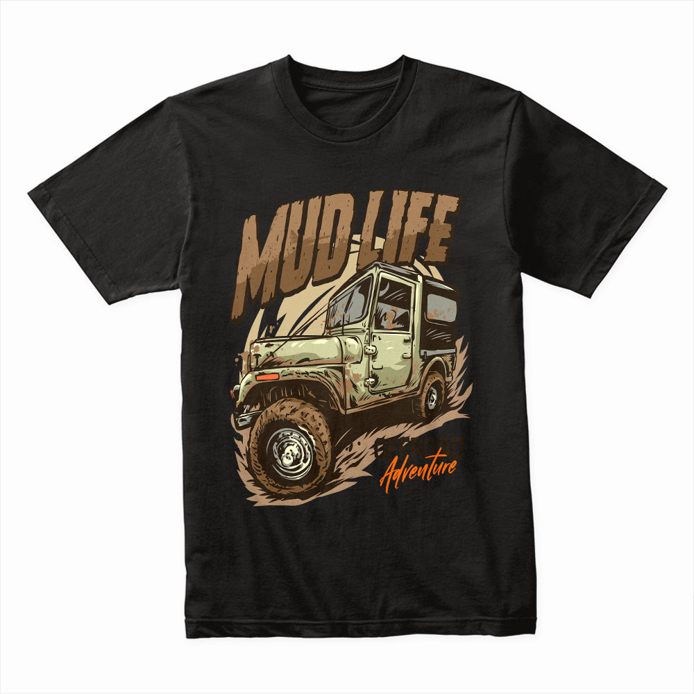 Mud Life Shirt