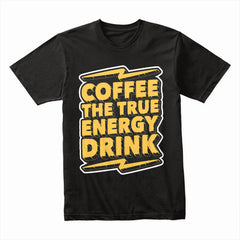 Coffee Energy Shirt