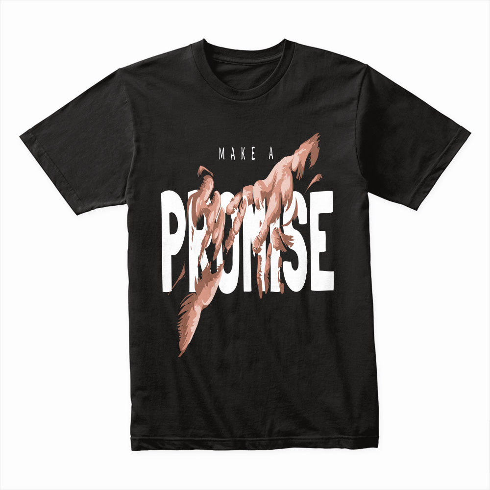 Make a Promise Shirt