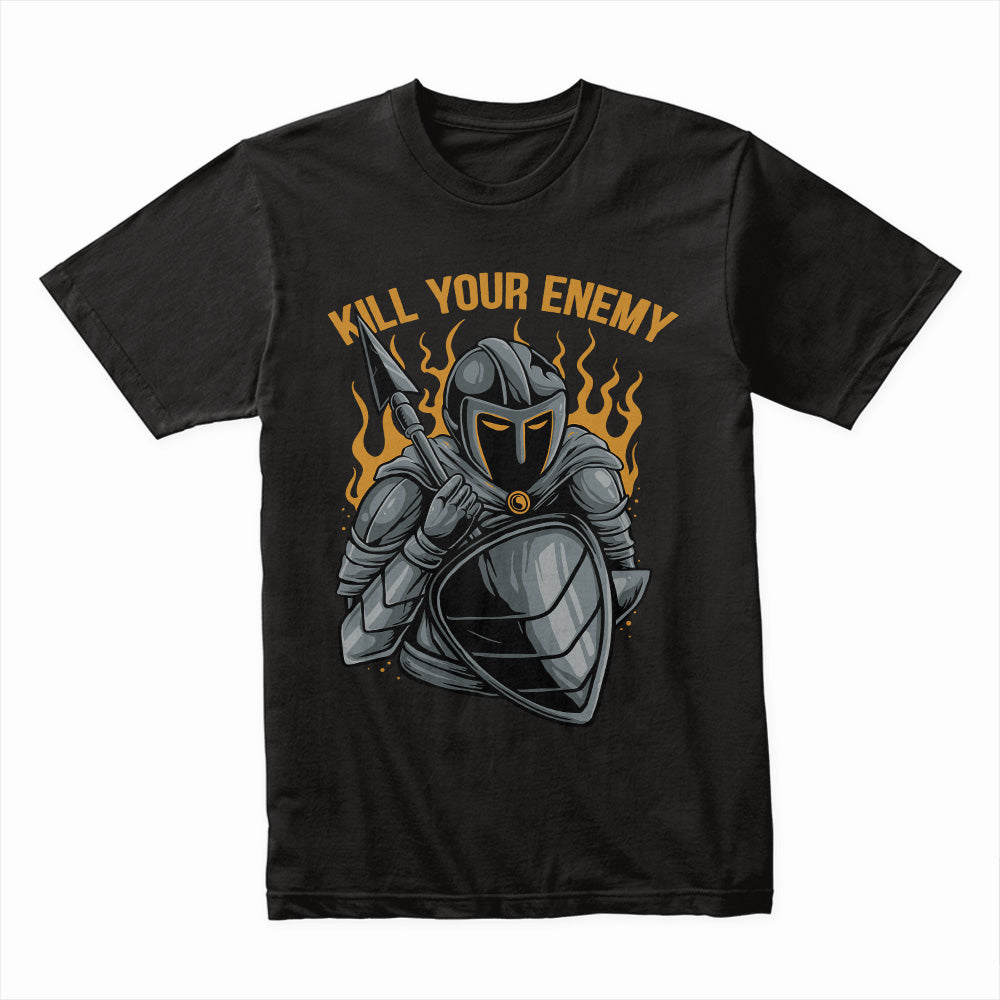 Kill Your Enemy Shirt