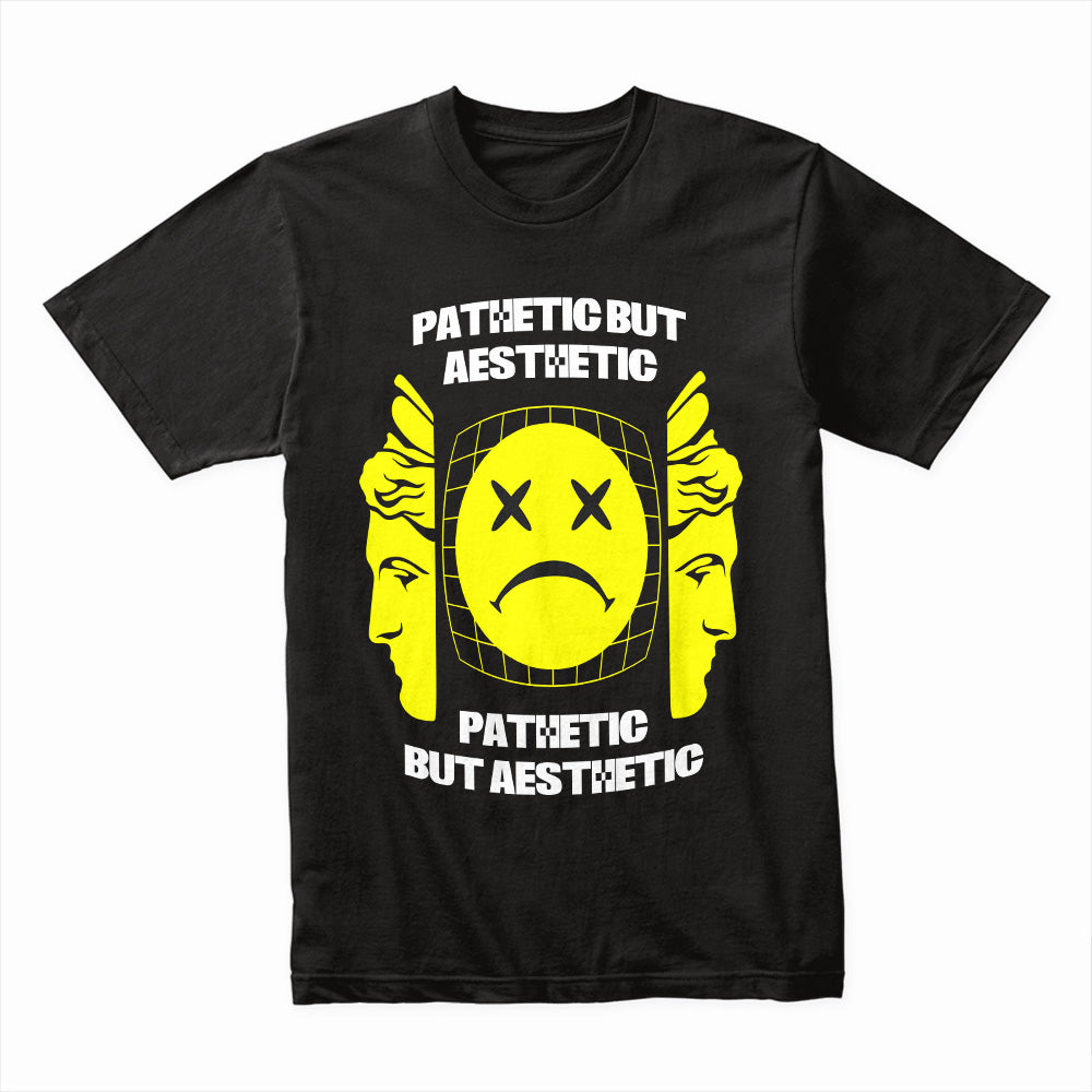Pathetic Aesthetic Shirt
