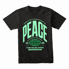 Peace Together Strong Shirt