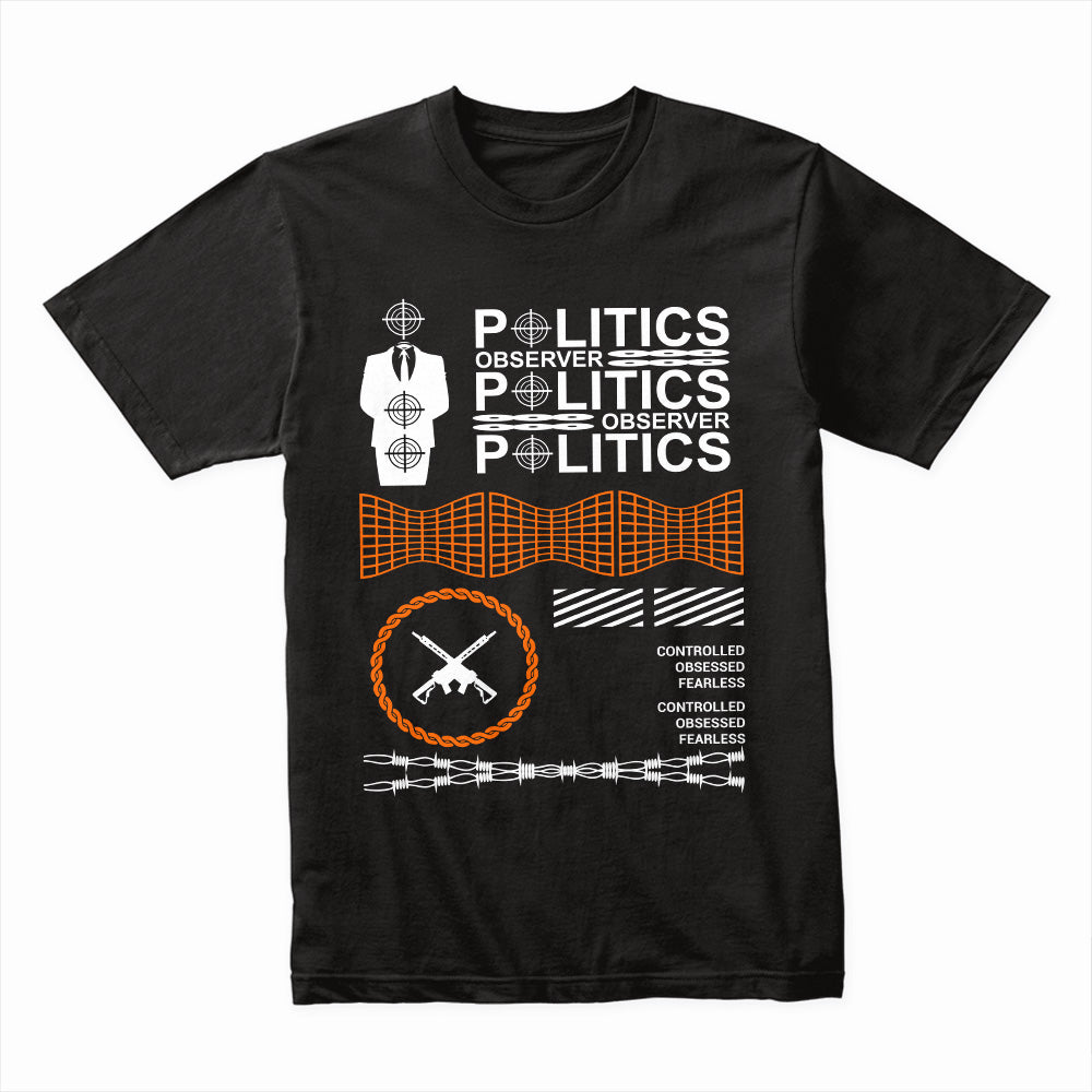 Politics Observer Shirt