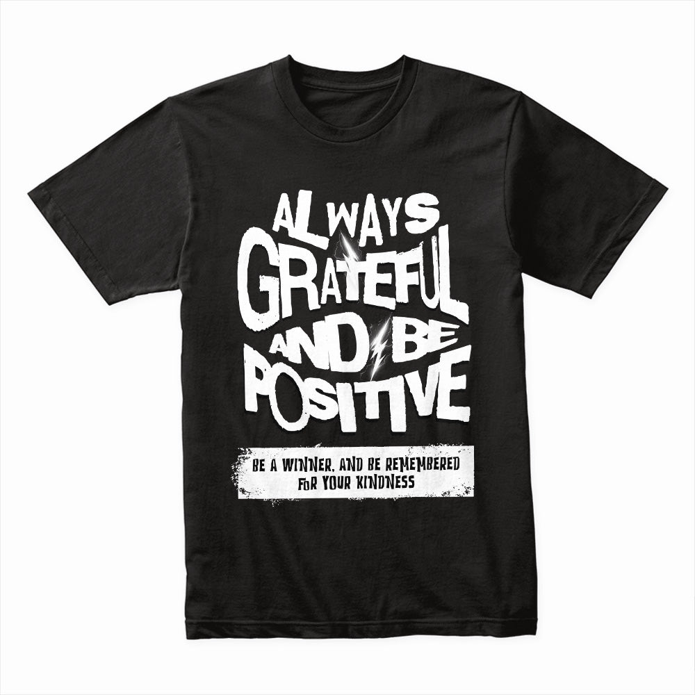 Positive Motivation Shirt