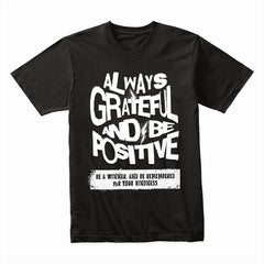 Positive Motivation Shirt