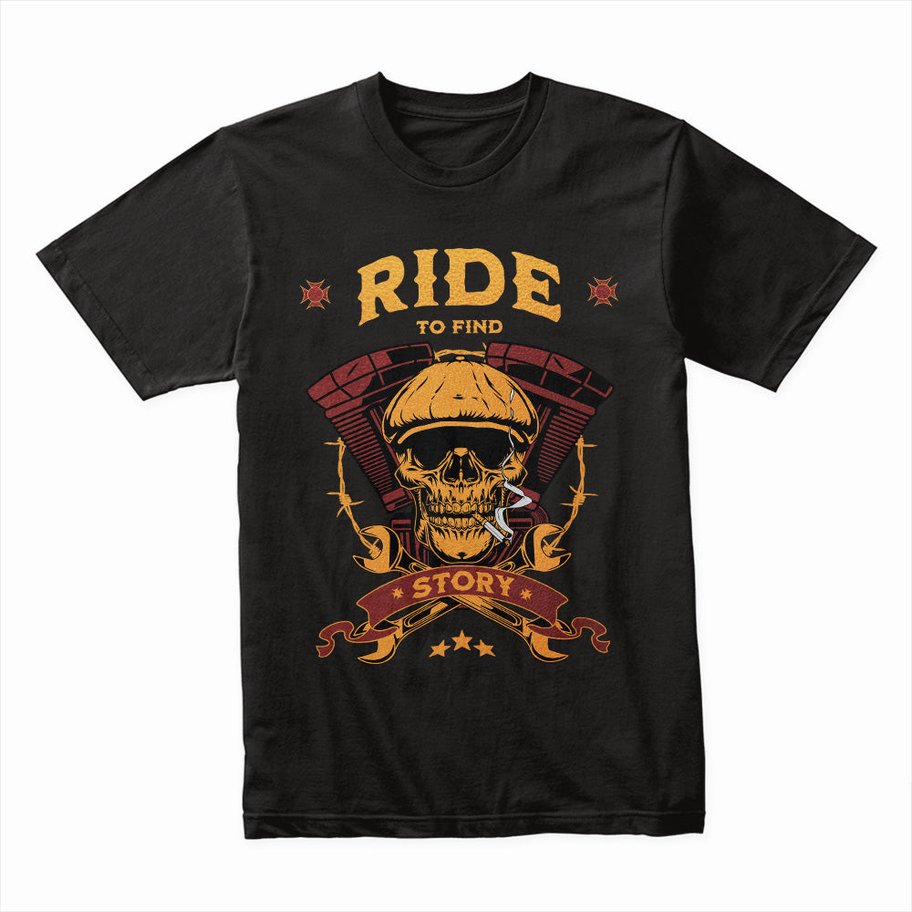 Ride to Find Story T-Shirt – Vintage Skull Biker Adventure Tee