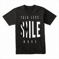 Silent Confidence: Talk Less Smile More Tee