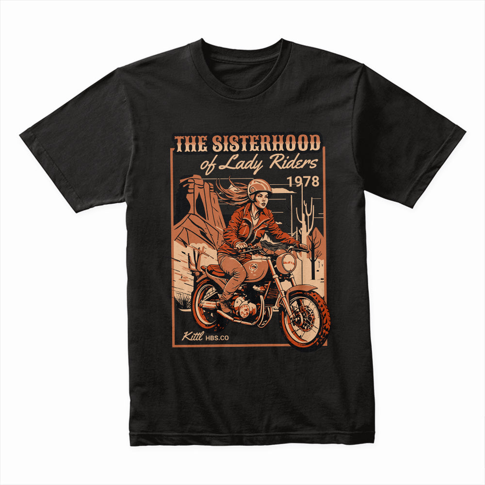 The Sisterhood of Lady Riders T-Shirt – Vintage Biker Woman Tee