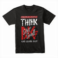 Think Big Street Hustle Tee