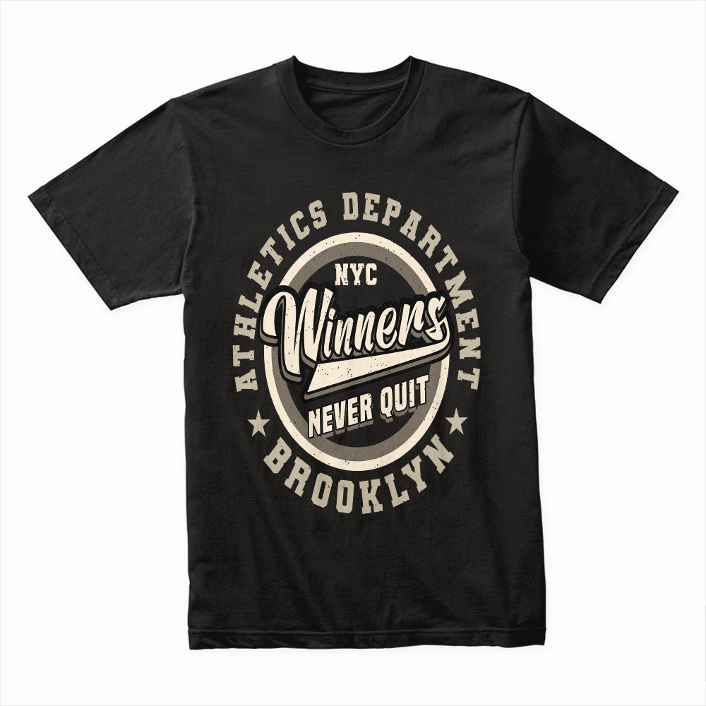 Winners Never Quit Brooklyn Tee