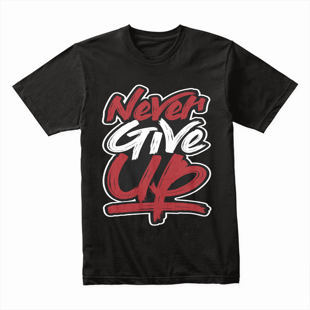 Relentless Drive – Never Give Up Tee