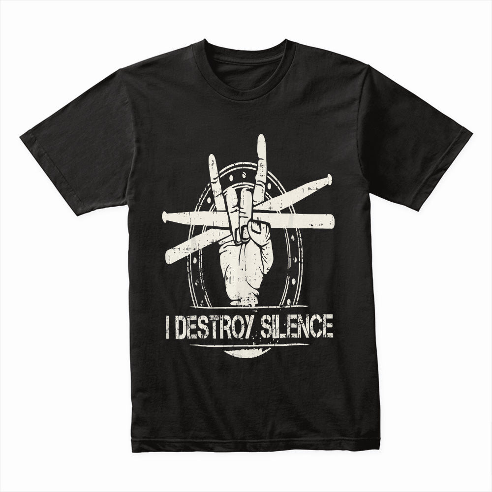 Destroy Silence: Drum Power Tee