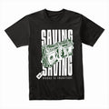 Money Matters: Saving is Power Tee